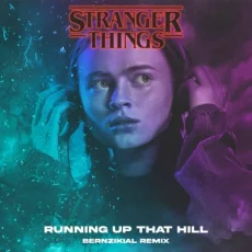 Running Up That Hill - Stranger Things