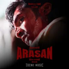 Arasan Theme Music