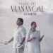 Vaanathi Vaanangal Kollathavare