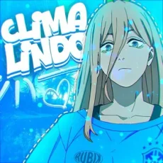 CLIMA LINDO (SLOWED)
