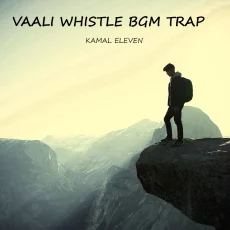 Vaali Whistle Bgm Trap
