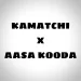 Kamatchi X Aasa Kooda